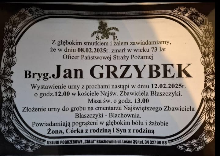 Odszedł na wieczną służbę bryg. w st. spocz. Jan Grzybek